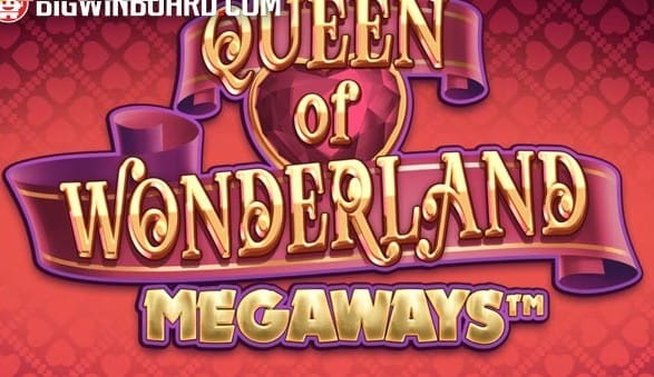 Queen of Wonderland Megaways